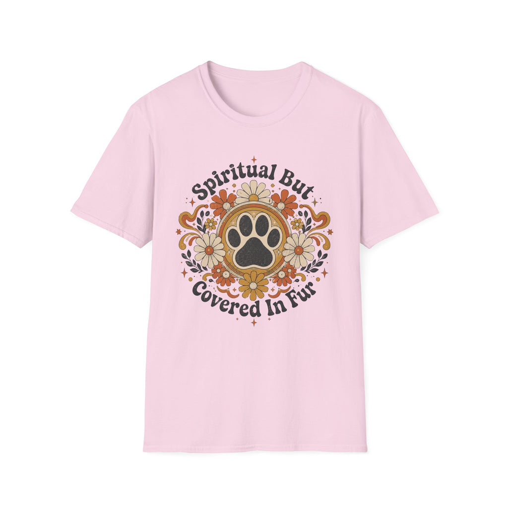 Spiritual But Covered In Fur T-Shirt