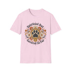Spiritual But Covered In Fur T-Shirt
