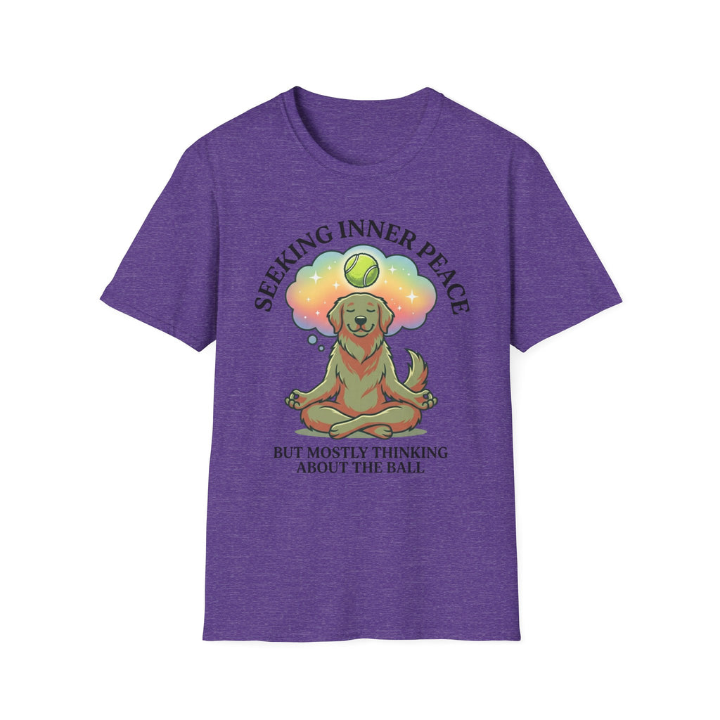 Seeking Inner Peace But Mostly Thinking About The Ball T-Shirt