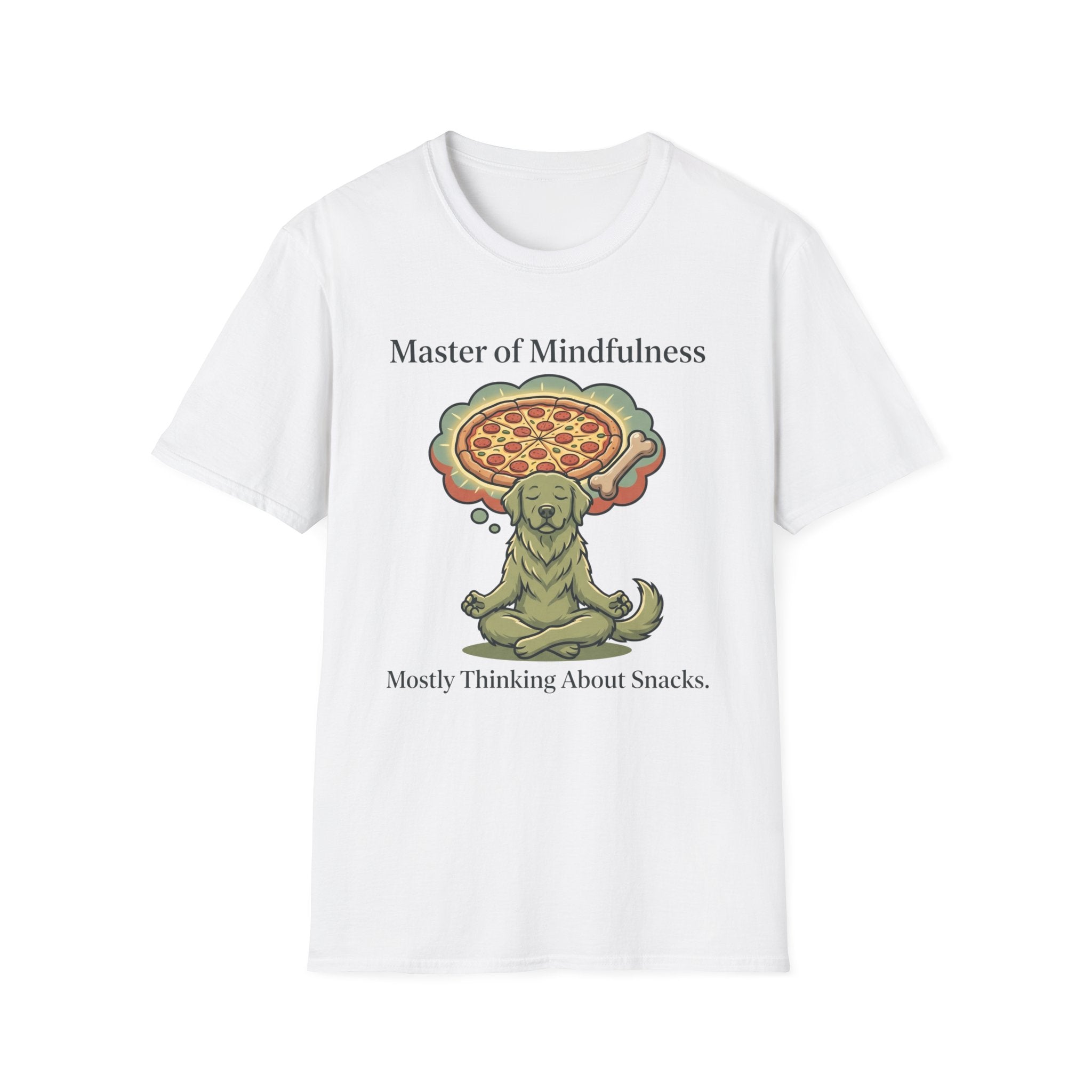 Master Of Mindfulness Mostly Thinking About Snacks T-Shirt