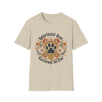 Spiritual But Covered In Fur T-Shirt