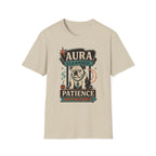 Aura Cleansed Patience Not Included T-Shirt