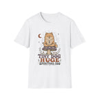 Tiny Dog Huge Spiritual Ego T-Shirt