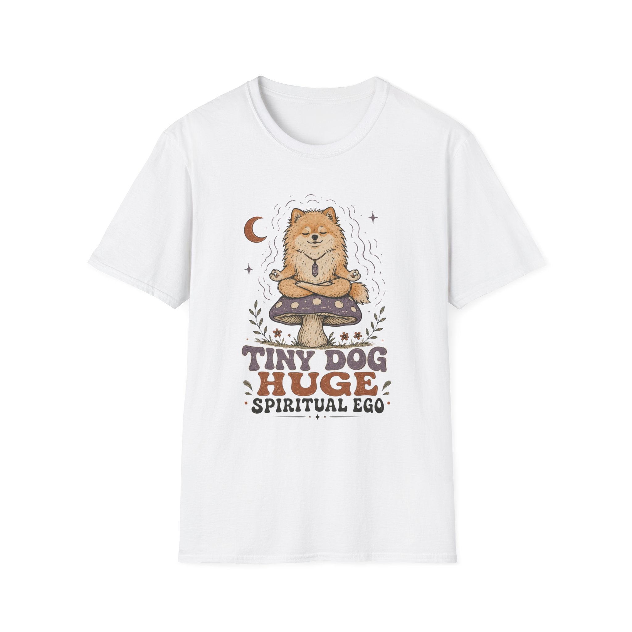 Tiny Dog Huge Spiritual Ego T-Shirt