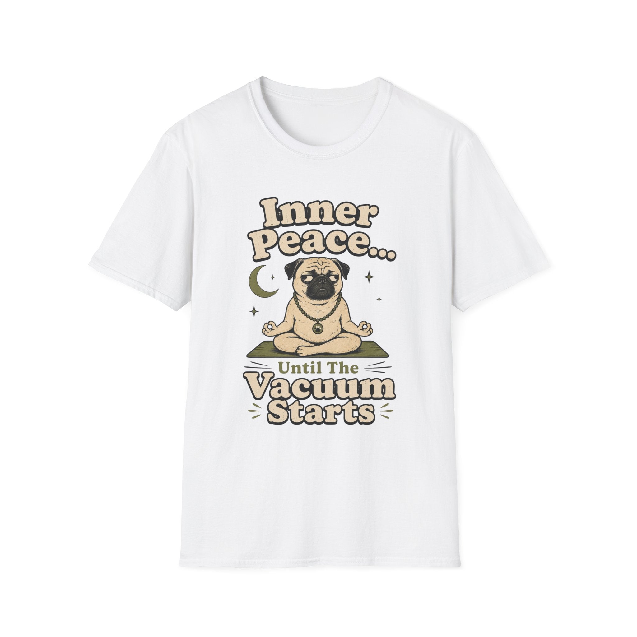 Inner Peace Until The Vacuum Starts T-Shirt