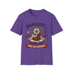 Namaste Unless You Ring The Doorbell T-Shirt