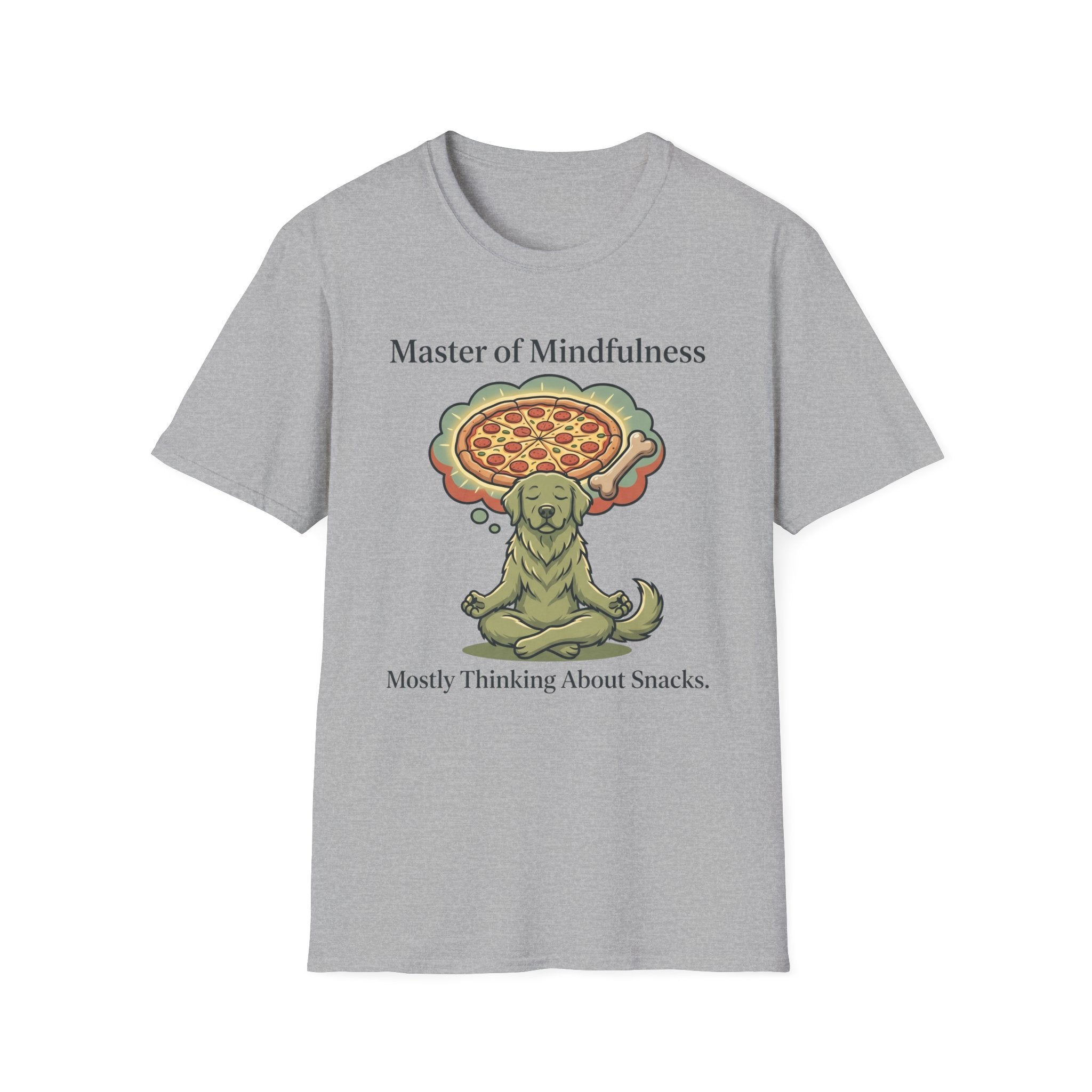 Master Of Mindfulness Mostly Thinking About Snacks T-Shirt