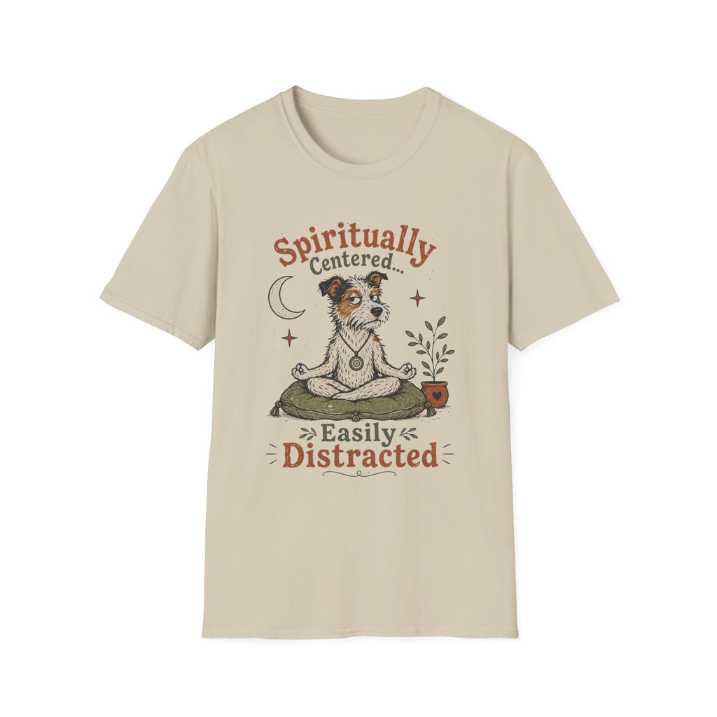 Spiritually Centered Easily Distracted T-Shirt