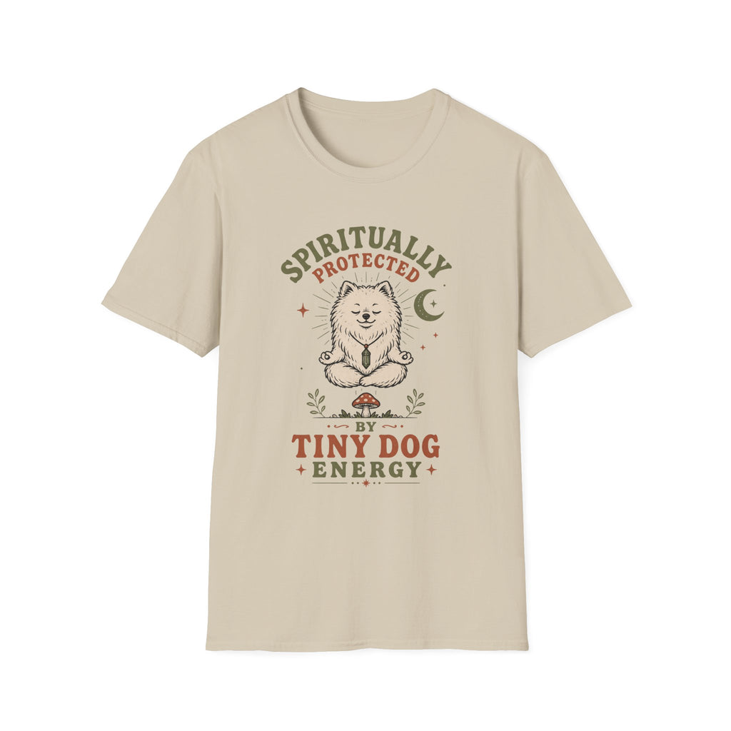 Spiritually Protected By Tiny Dog Energy T-Shirt