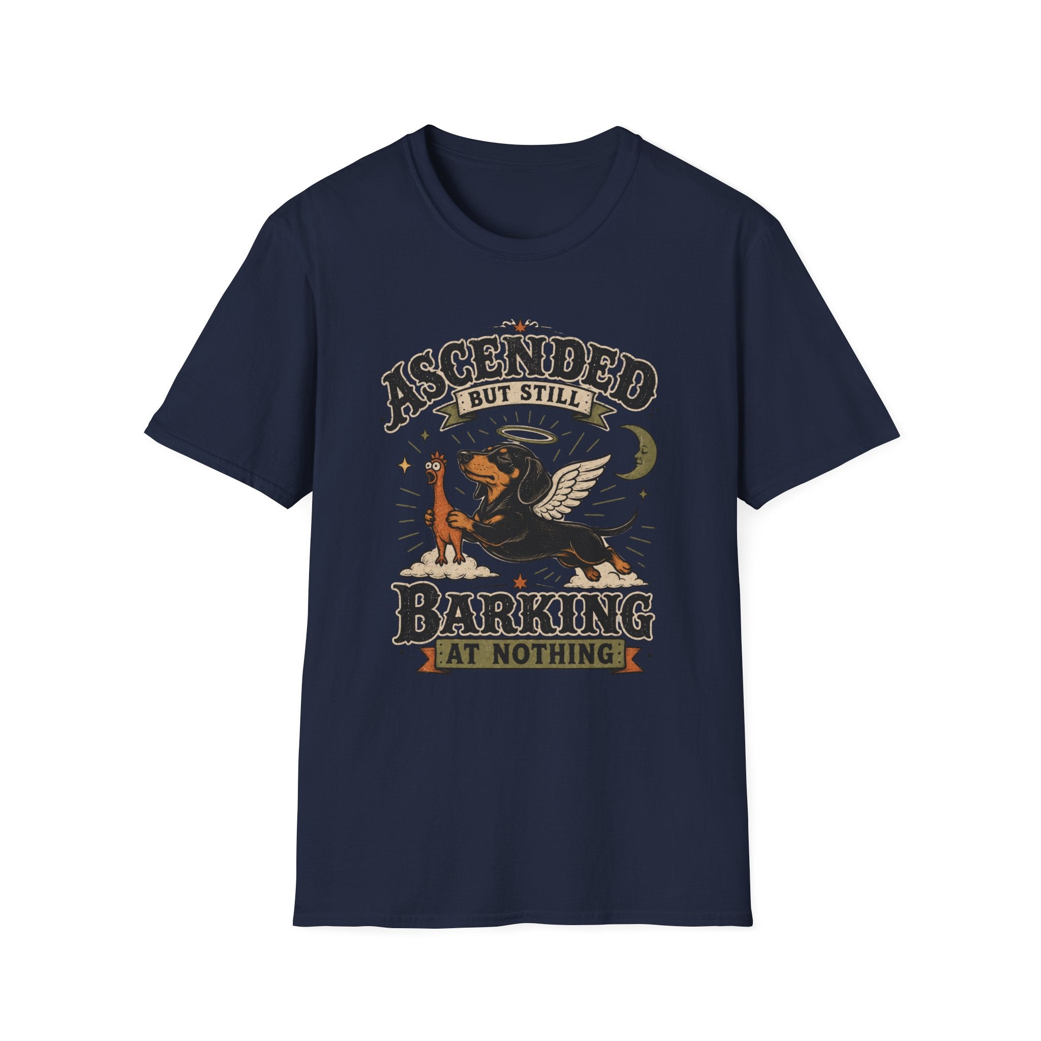 Ascended But Still Barking At Nothing T-Shirt