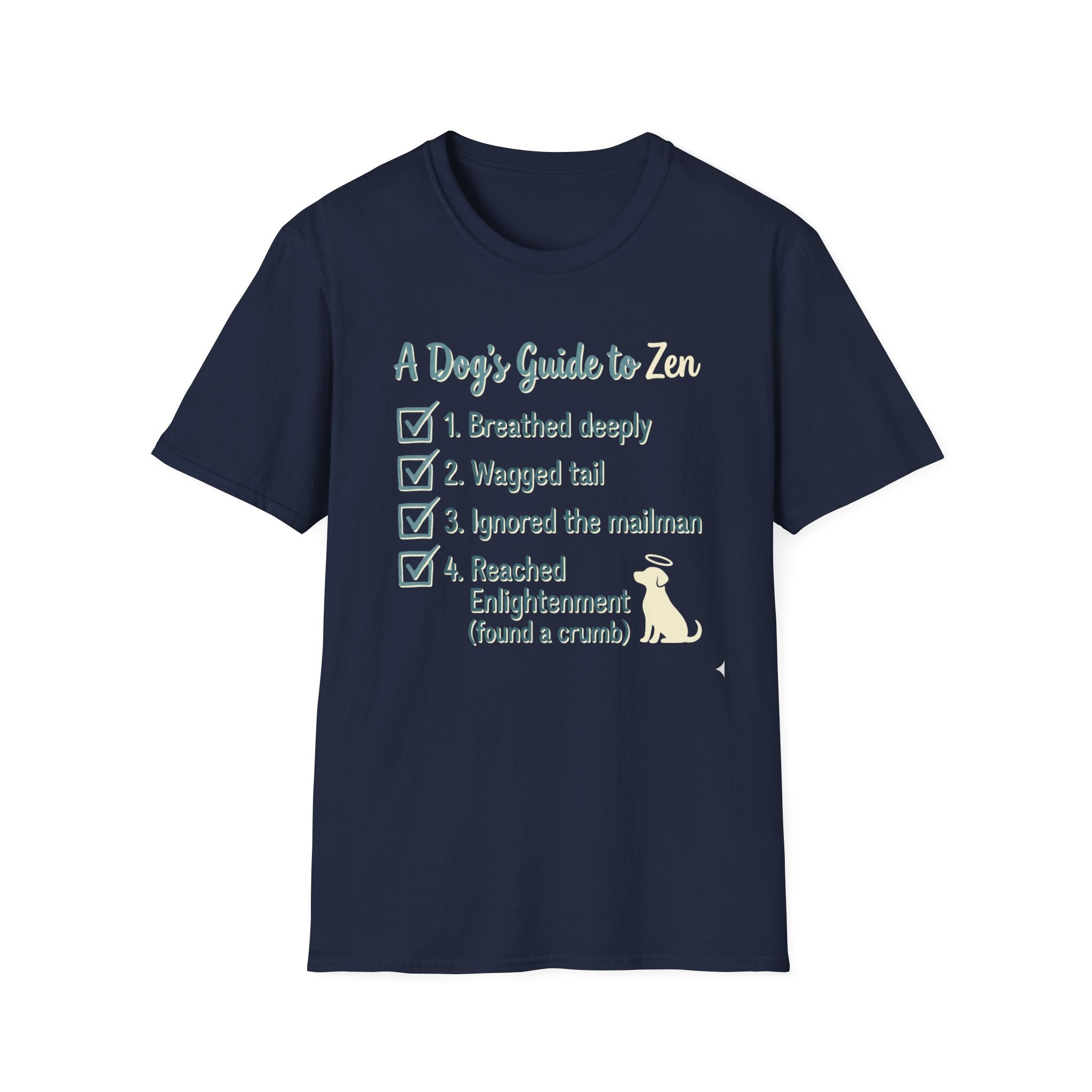 A Dog's Guide To Zen T-Shirt