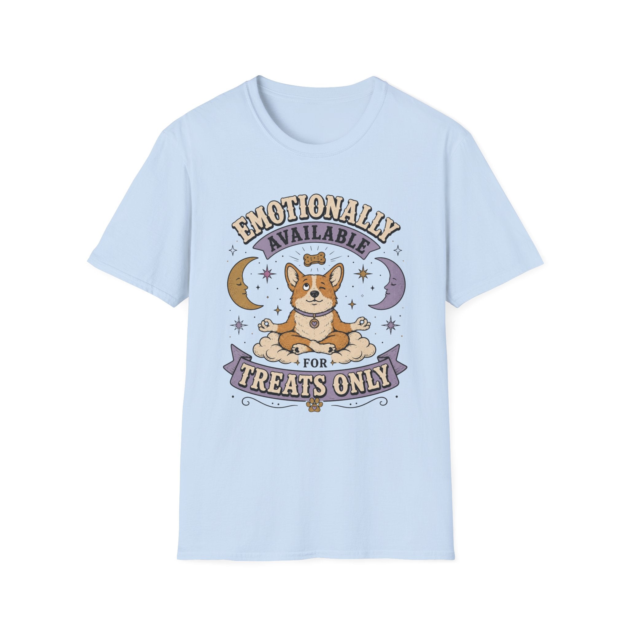 Emotionally Available For Treats Only T-Shirt