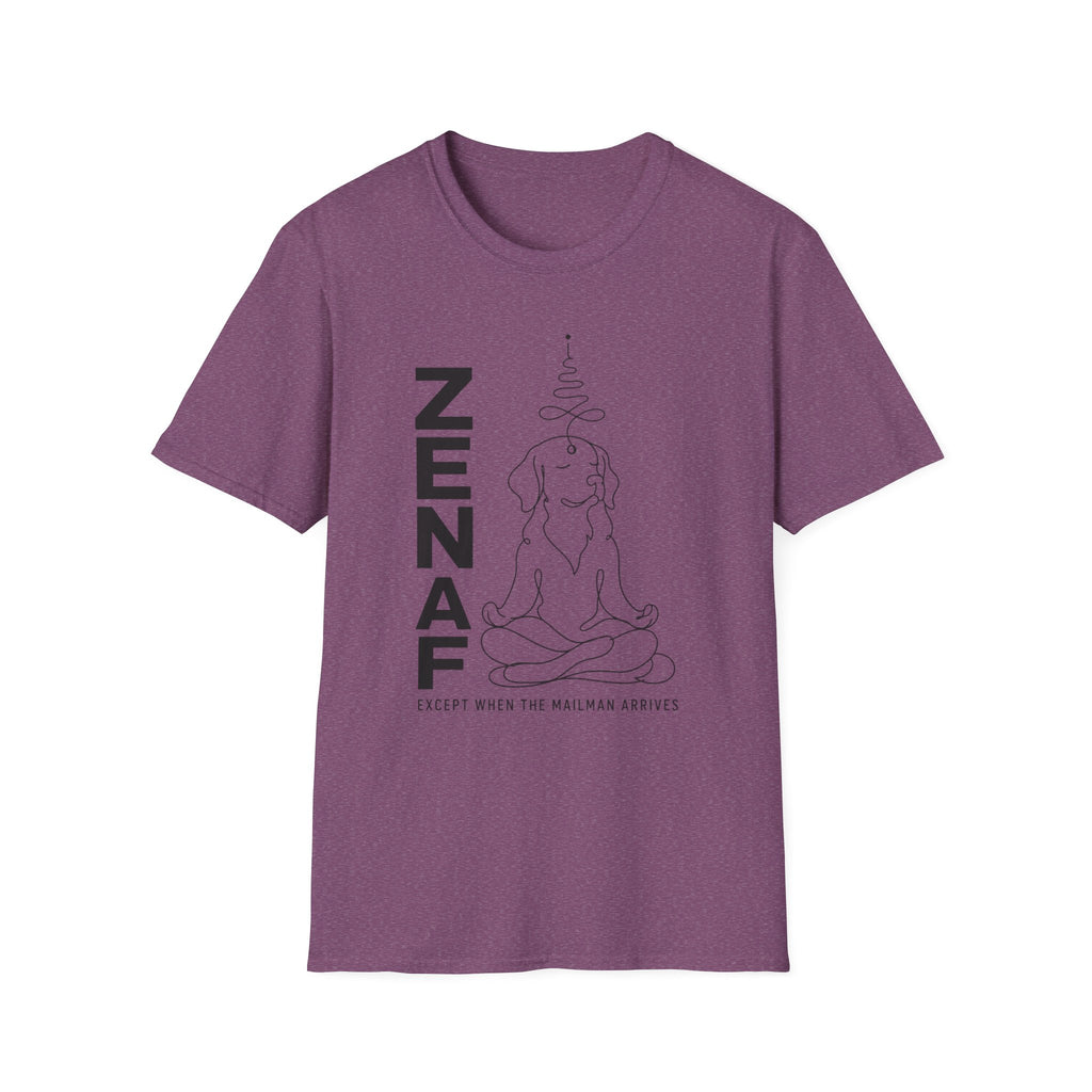 Zen AF Except When The Mailman Arrives T-Shirt