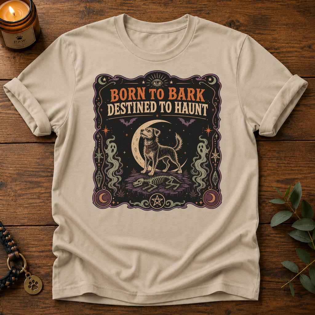 Destined To Haunt T-Shirt