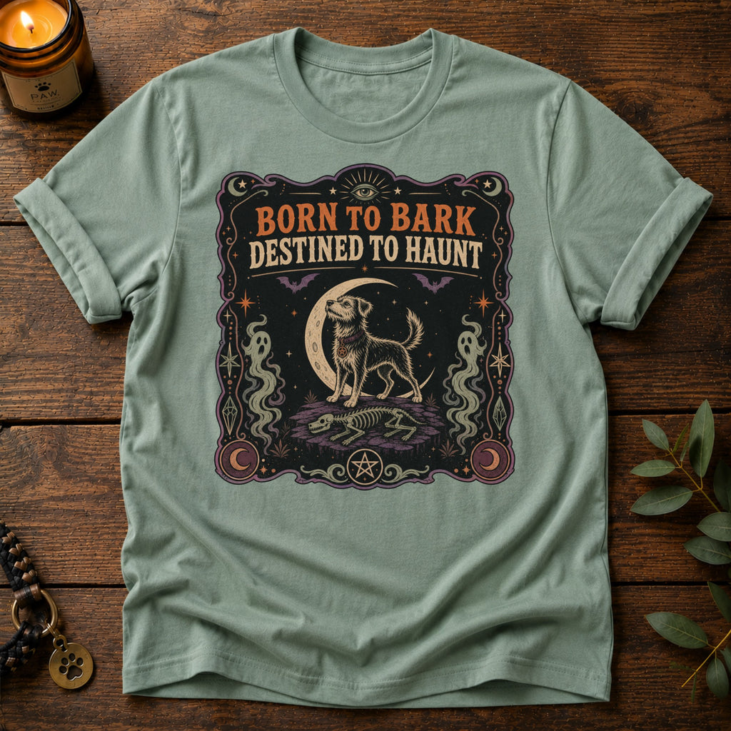 Destined To Haunt T-Shirt