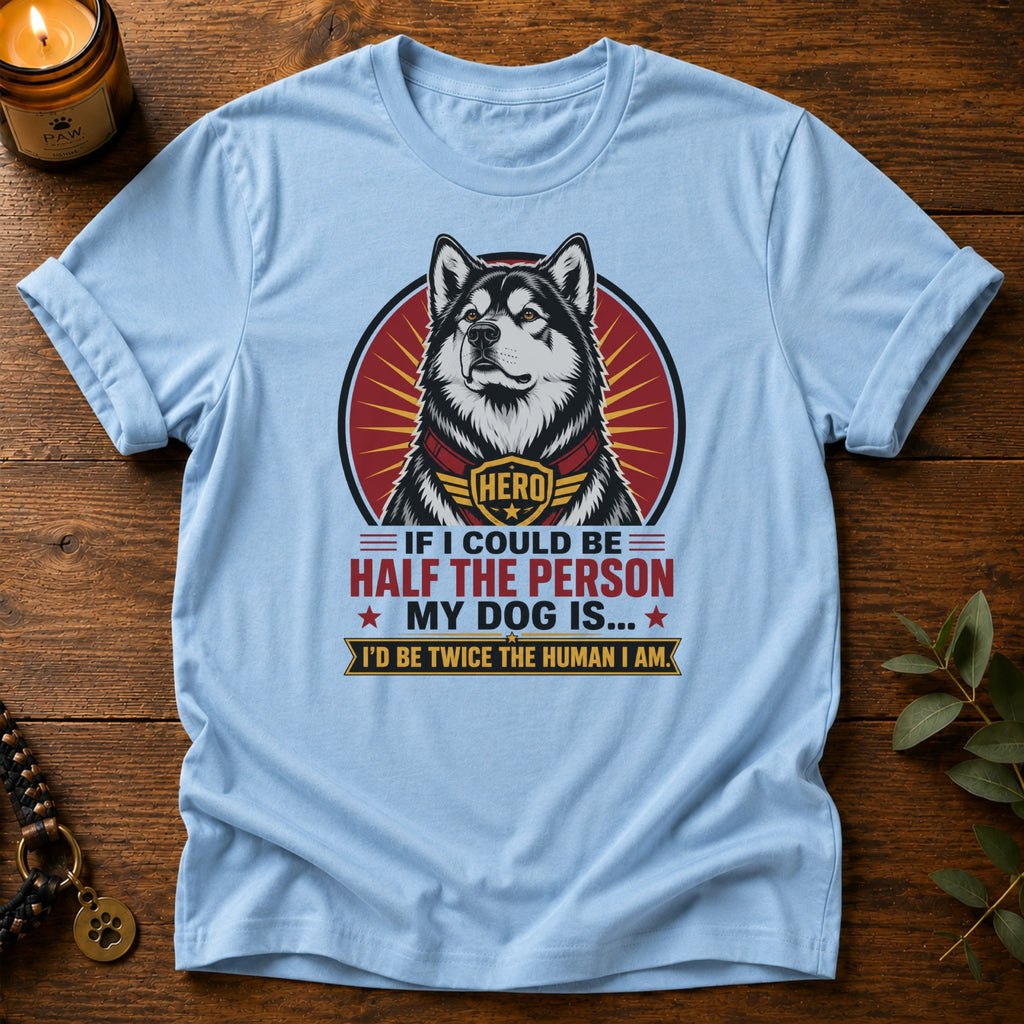 Half The Person T-Shirt