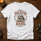 Until Death T-Shirt
