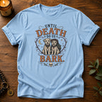Until Death T-Shirt