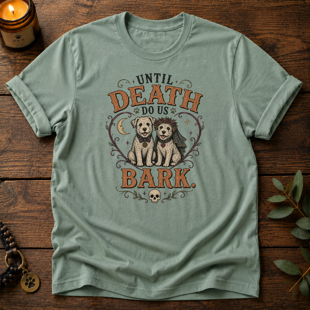 Until Death T-Shirt