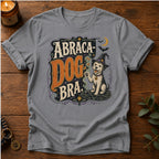 Abraca-Dog-Bra T-Shirt