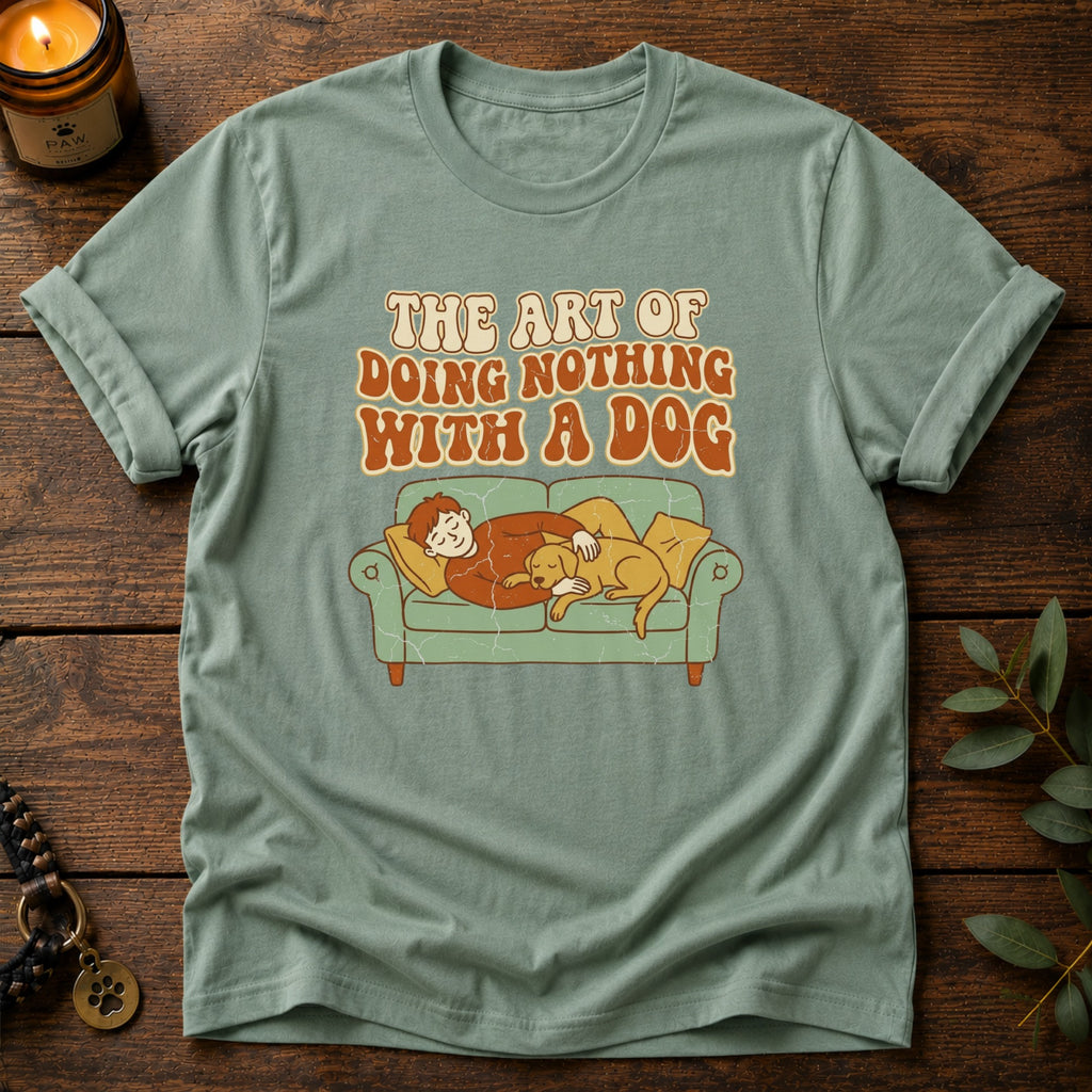 Art Of Doing Nothing T-Shirt