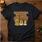Best Things In Life T-Shirt