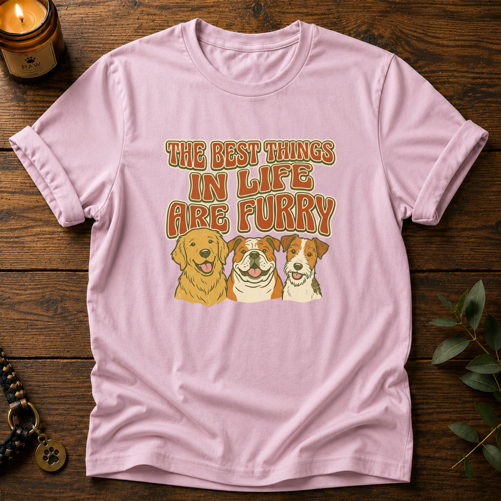 Best Things In Life T-Shirt