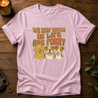 Best Things In Life T-Shirt