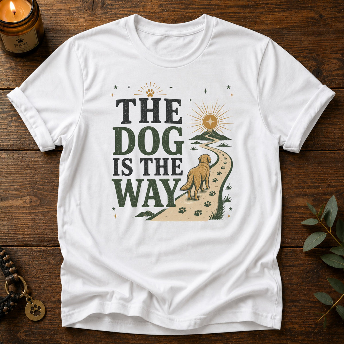Dog Is The Way T-Shirt