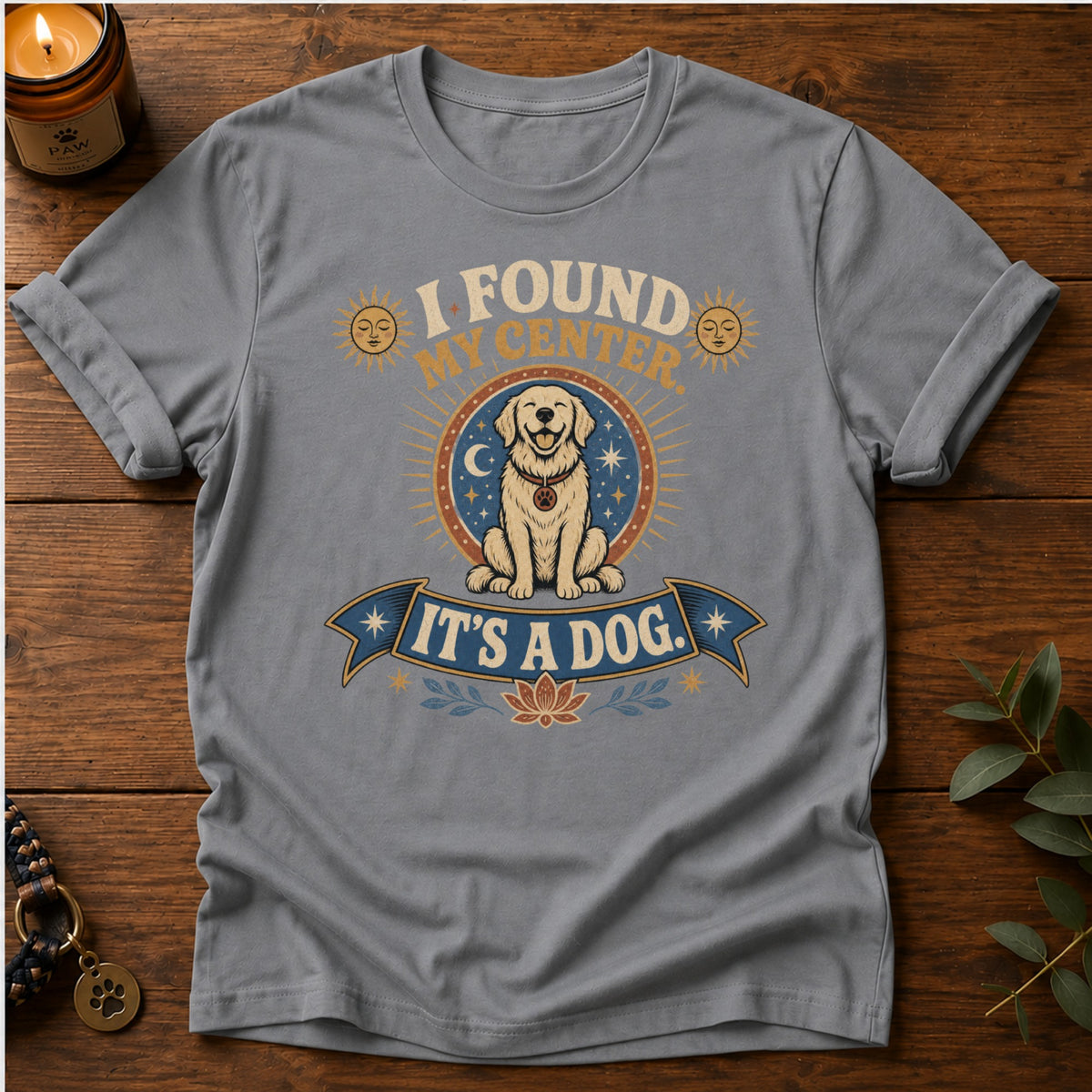 Found My Center T-Shirt