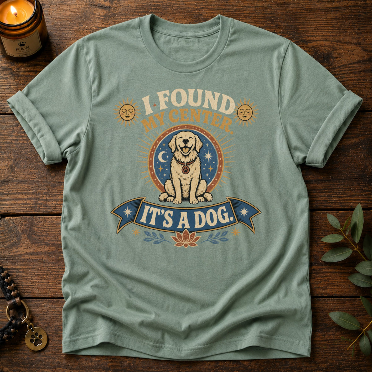 Found My Center T-Shirt