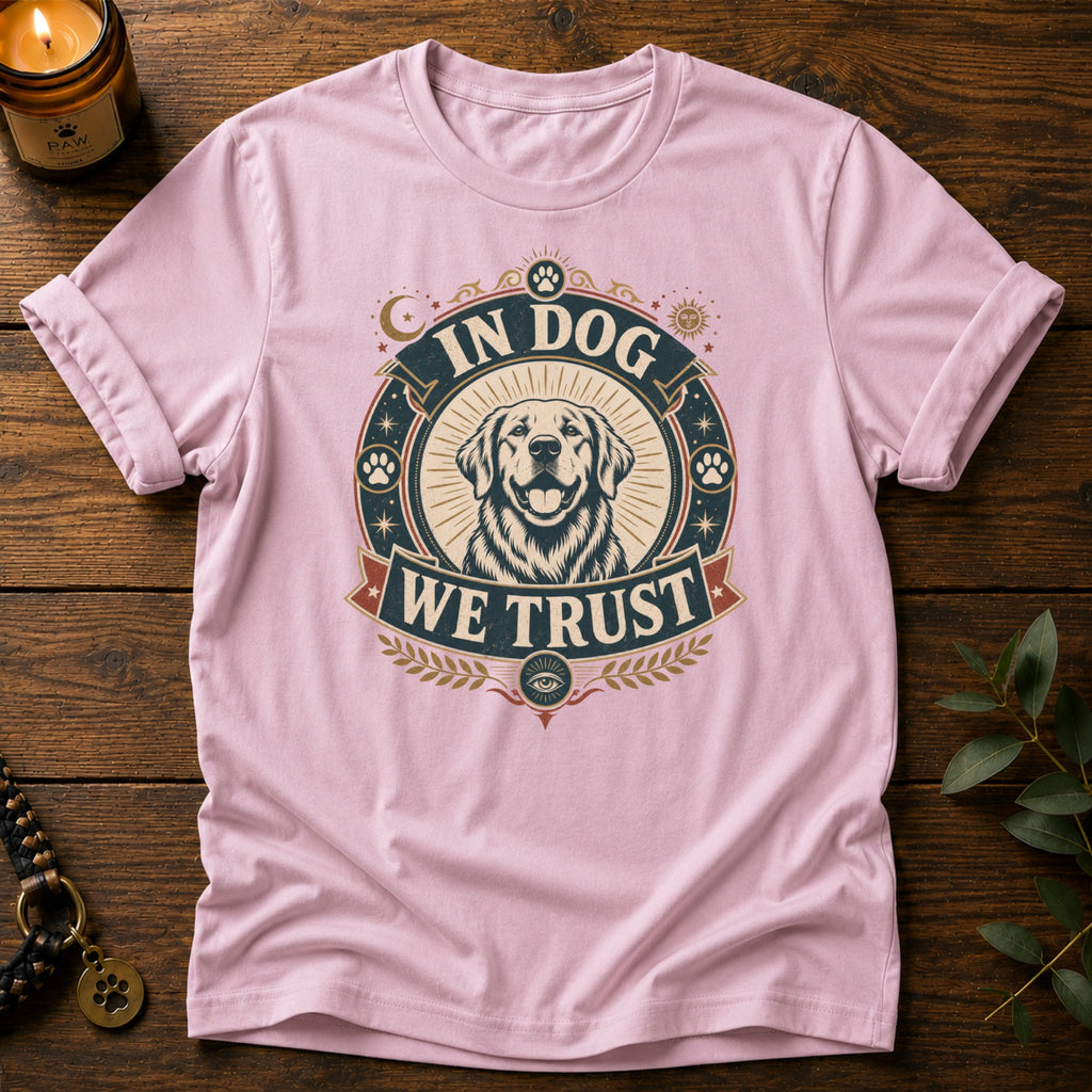 In Dog We Trust T-Shirt