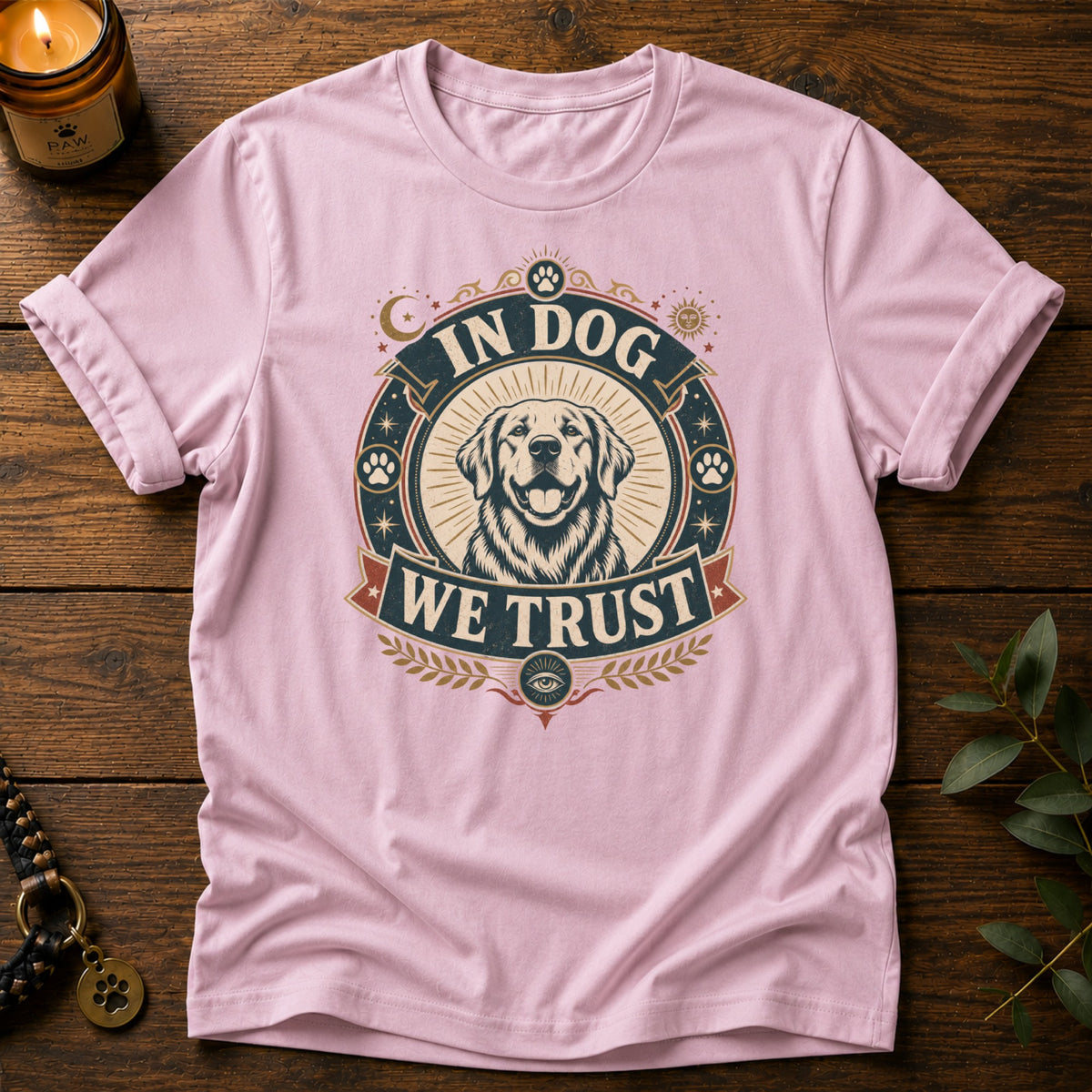 In Dog We Trust T-Shirt