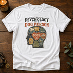 Psychology Dog Person T-Shirt