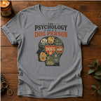 Psychology Dog Person T-Shirt