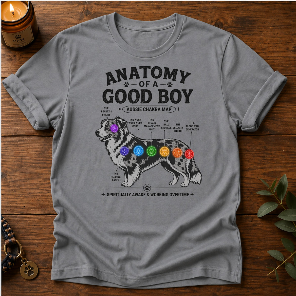 Good Australian Shepherd T-Shirt