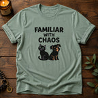 Familiar With Chaos T-Shirt