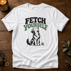 Fetch Yourself T-Shirt