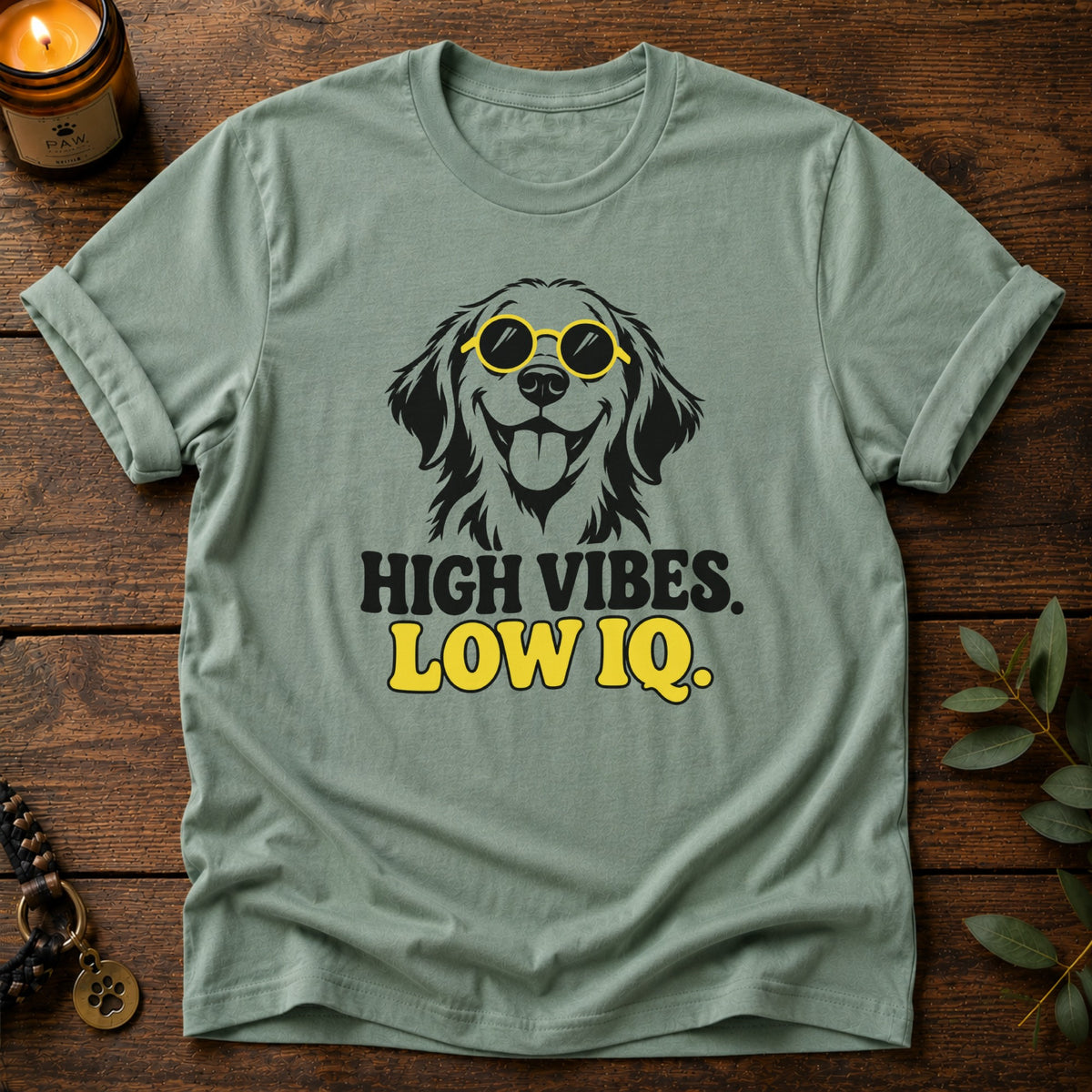 High Vibes T-Shirt