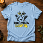 High Vibes T-Shirt