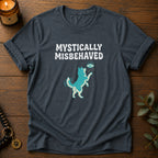 Mystically Misbehaved T-Shirt