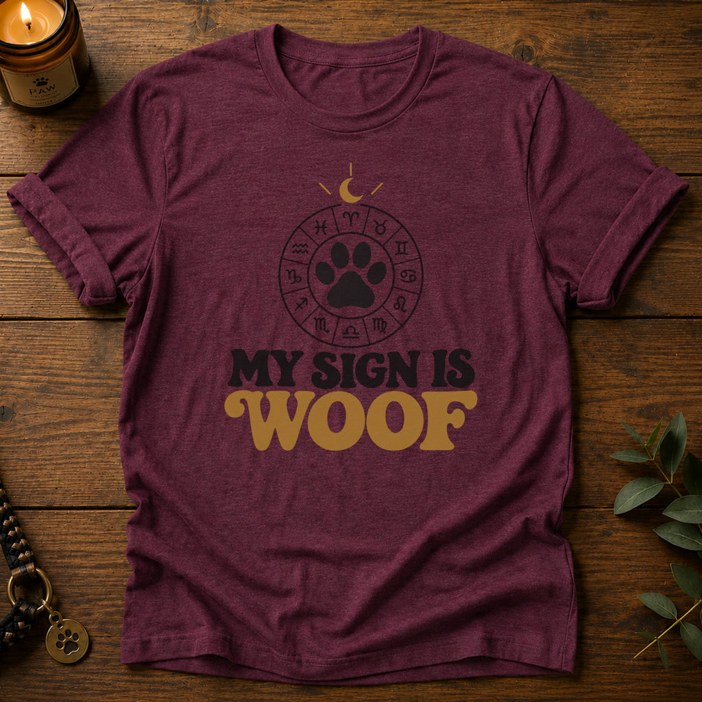 Sign Is Woof T-Shirt
