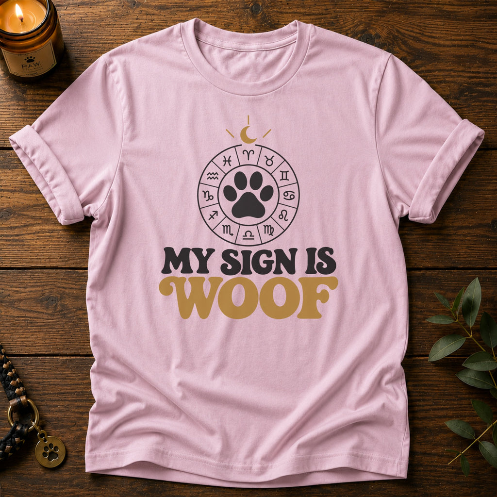 Sign Is Woof T-Shirt