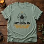 Sign Is Woof T-Shirt