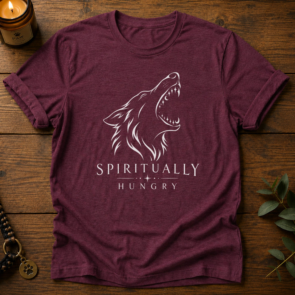 Spiritually Hungry T-Shirt