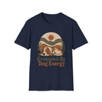 Grounded By Dog Energy T-Shirt