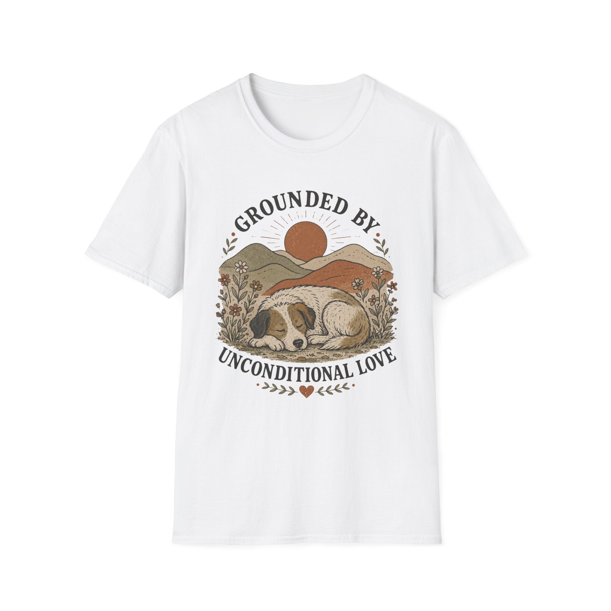 Grounded By Unconditional Love T-Shirt