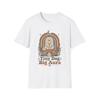 Tiny Dog Big Aura T-Shirt