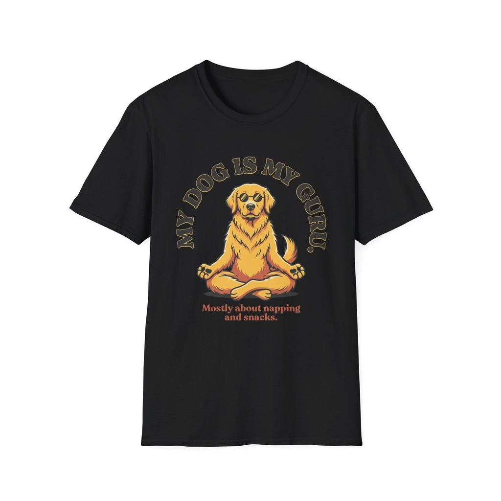My Dog Is My Guru Mostly About Napping And Snacks T-Shirt