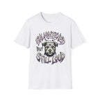 Enlightened But Still Loud T-Shirt